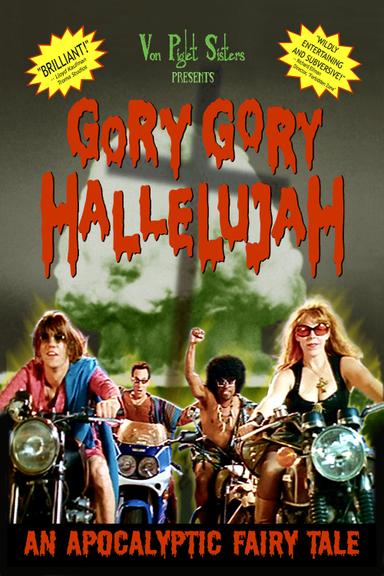 Gory Gory Hallelujah poster