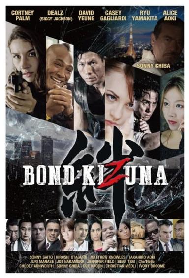 Bond of Justice: Kizuna Part I - Encounter poster