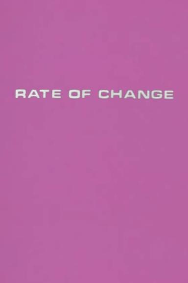 Rate of Change poster