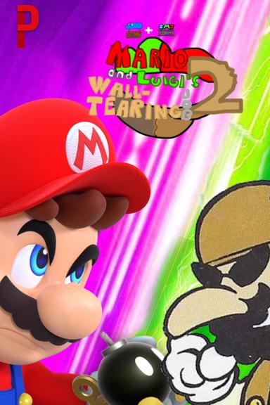 Mario and Luigi's Wall-Tearing Job 2 poster