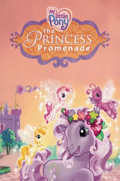 My Little Pony: The Princess Promenade poster