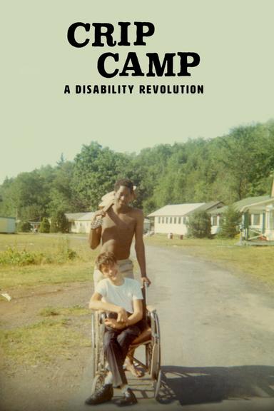 Crip Camp: A Disability Revolution poster