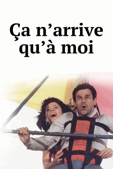 Ça n'arrive qu'à moi poster