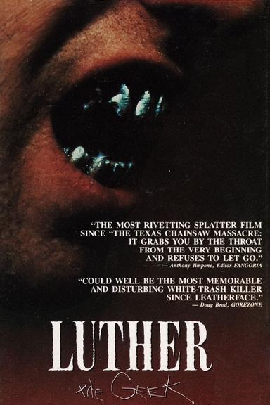 Luther the Geek poster