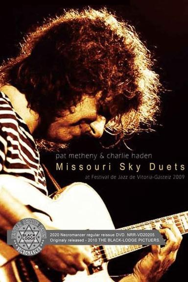 Pat Metheny & Charlie Haden - The Missouri Sky Duets Live poster