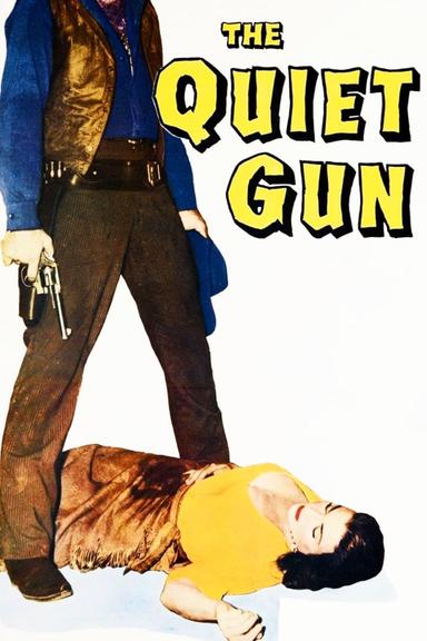 The Quiet Gun poster