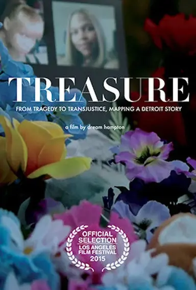 Treasure: From Tragedy to Trans Justice Mapping a Detroit Story poster