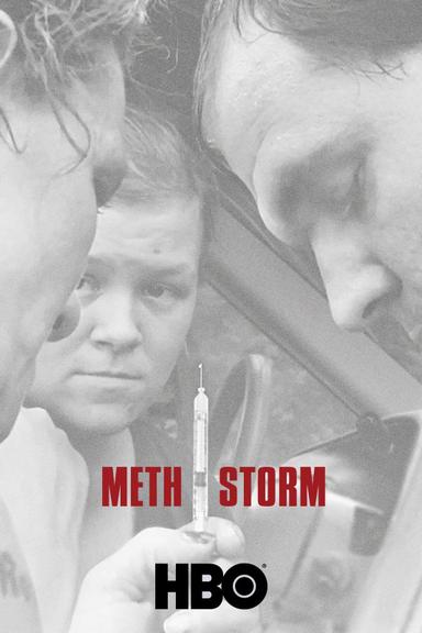 Meth Storm poster