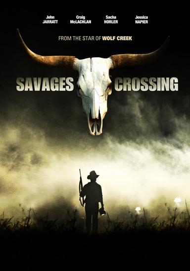 Savages Crossing poster