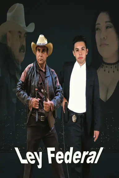 Ley Federal poster