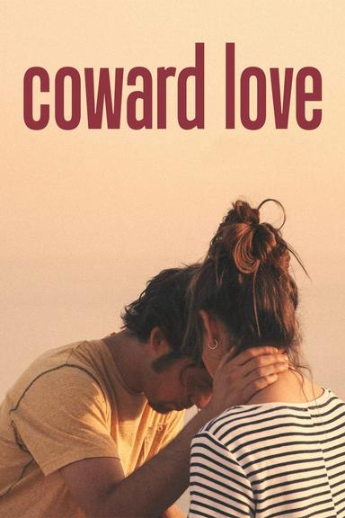 Coward Love poster