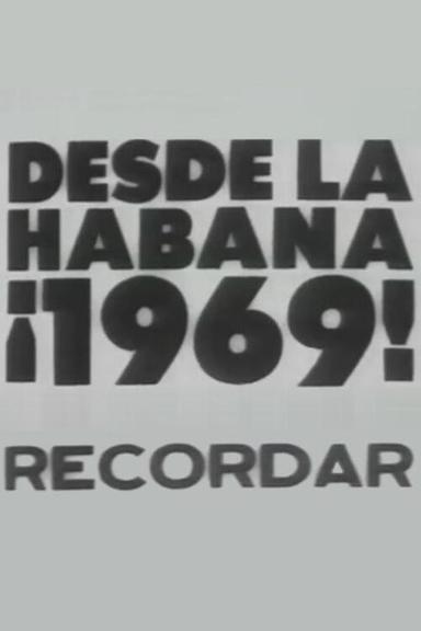 Desde la Habana ¡1969! Recordar poster