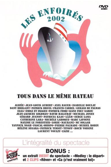 Les Enfoirés 2002 - Tous dans le même bateau poster