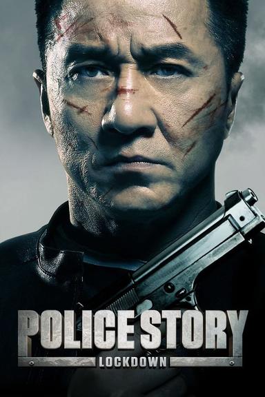 Police Story: Lockdown poster