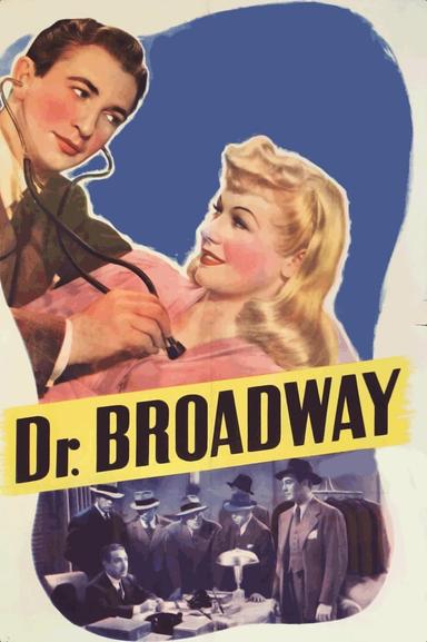 Dr. Broadway poster