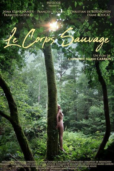 Le corps sauvage poster