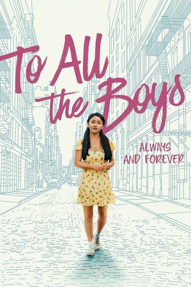 To All the Boys: Always and Forever poster