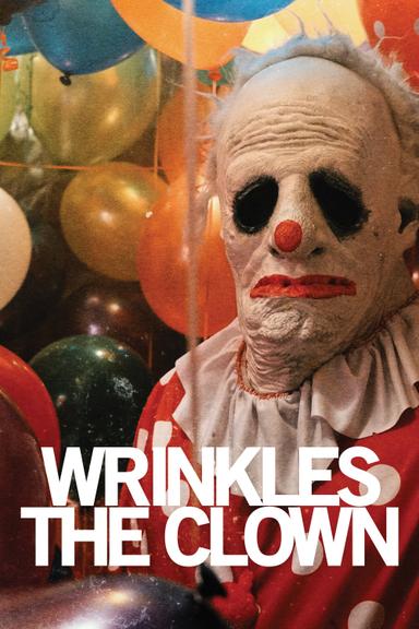 Wrinkles the Clown poster