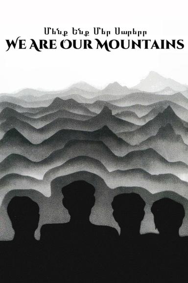 We Are, Our Mountains poster