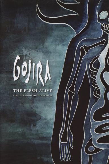 Gojira: The Flesh Alive poster