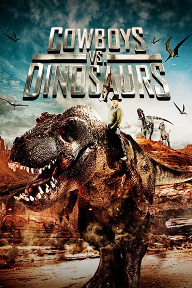 Cowboys vs. Dinosaurs poster