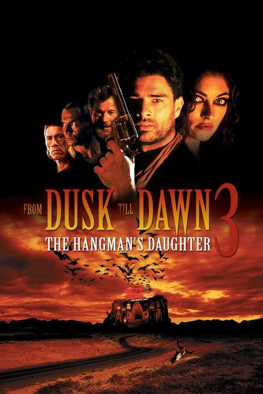 From Dusk Till Dawn 3: The Hangman's Daughter poster