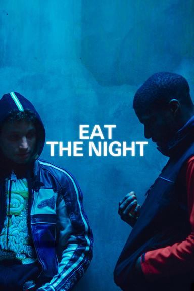 Eat the Night poster