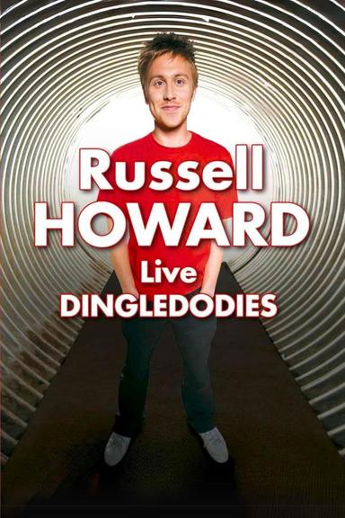 Russell Howard Live: Dingledodies poster