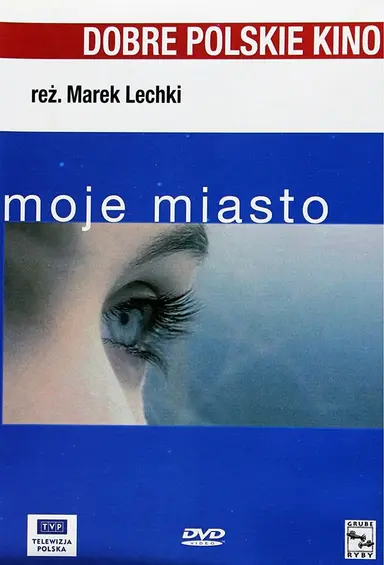 Moje miasto poster