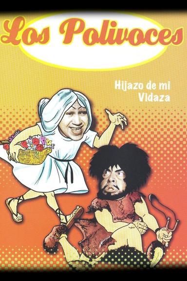 Hijazo de mi vidaza poster