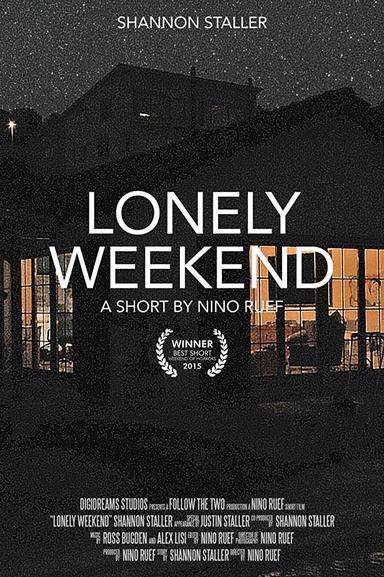 Lonely Weekend poster