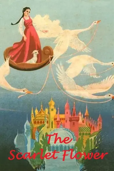 The Scarlet Flower poster