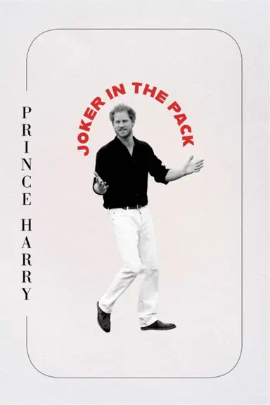 Prince Harry: Joker in the Pack poster