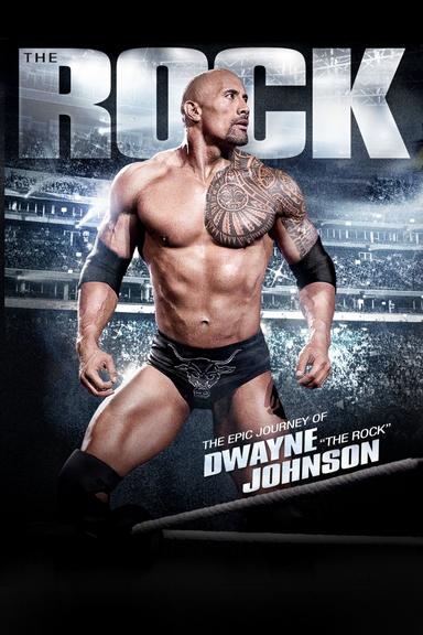 The Rock: The Epic Journey of Dwayne Johnson poster