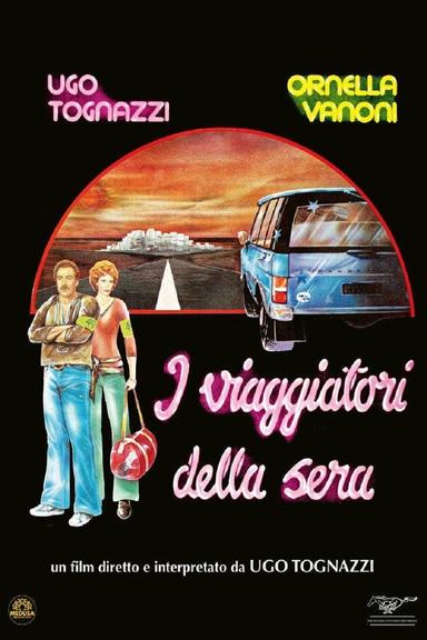 I viaggiatori della sera poster