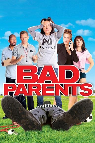 Bad Parents poster