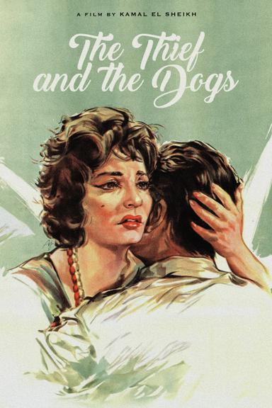 The Thief and the Dogs poster