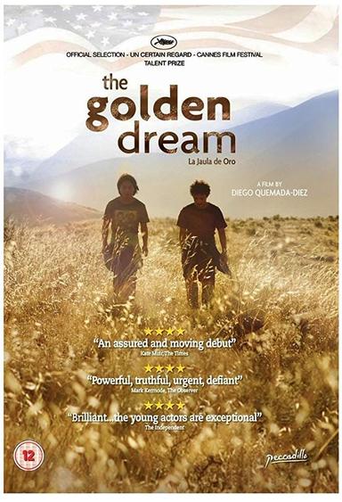 The Golden Dream poster