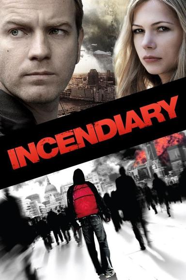 Incendiary poster