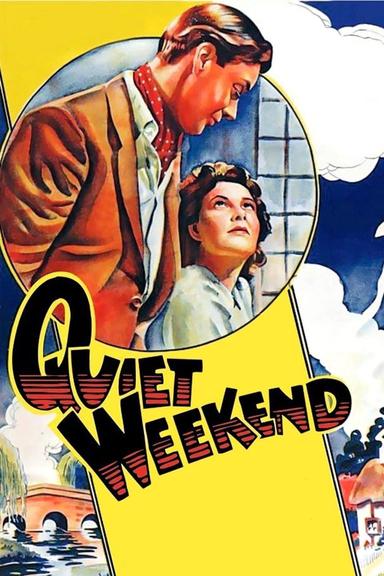 Quiet Weekend poster