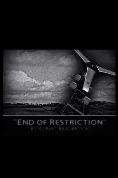 End of Restriction poster