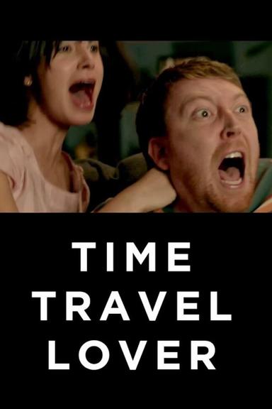 Time Travel Lover poster