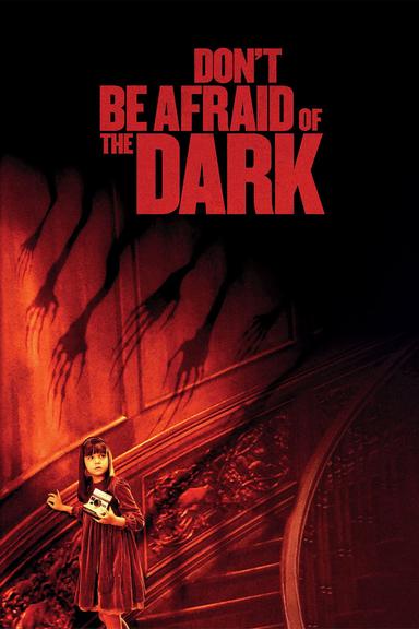 Don't Be Afraid of the Dark poster