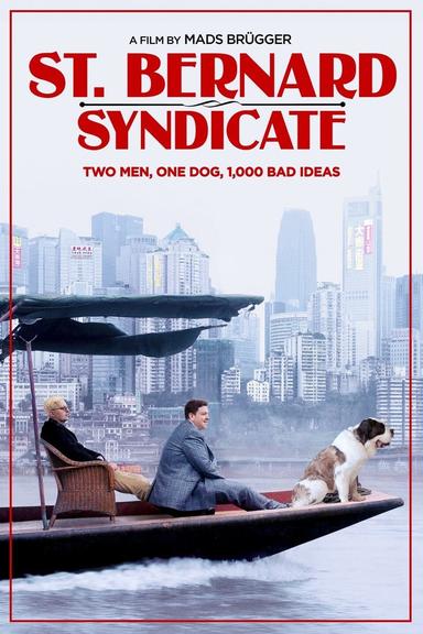 The Saint Bernard Syndicate poster