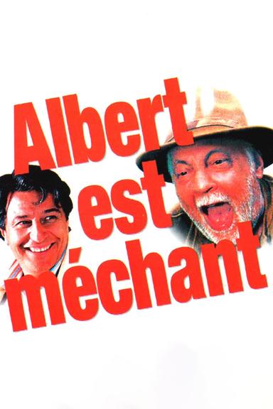 Albert est méchant poster