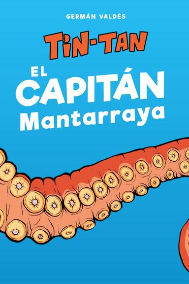 El capitán Mantarraya poster