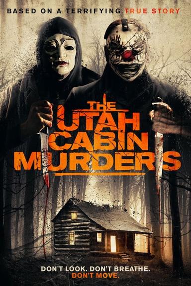 The Utah Cabin Murders poster