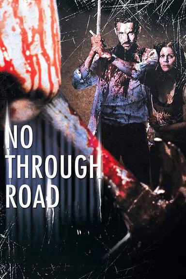 No Through Road poster