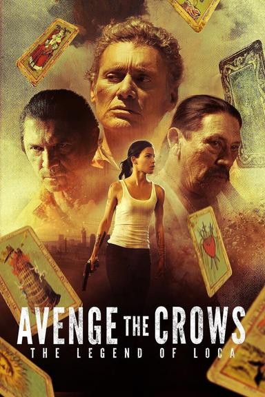 Avenge the Crows poster