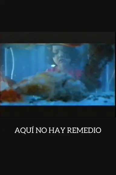 There Is No Remedy poster